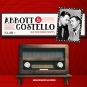 Abbott and Costello: Volume 1 - Bud Abbott & Lou Costello