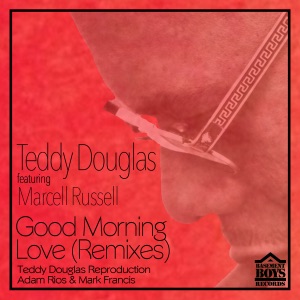 Good Morning Love (Remixes) - Single