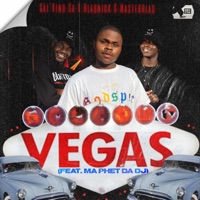 Vegas (feat. Ma Phet Da Dj ZA) - Single - Sal'Vino Sa, Blaqnick & MasterBlaq