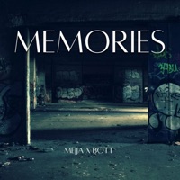 Memories - Single - Mejja & Bott