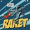 Raket - Dimitri Vegas & Like Mike & Bassjackers lyrics