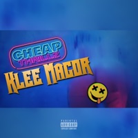 Cheap Thrillz - Single - Klee Magor