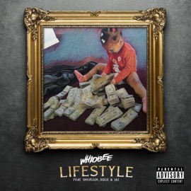 Lifestyle (feat. Shotgun Suge & Jaz) Whidbee