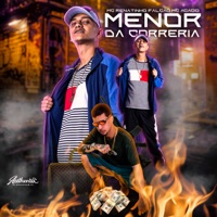 Menor Da Correria - Single - MC Renatinho Falcão, DJ DZS & Mc Acácio