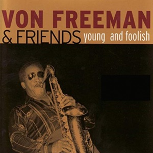 Young and Foolish (feat. John Young, Charles Walton & David Shipp)
