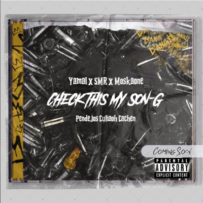 Check This My Son-G (feat. Smr, Moskaone & Zamurai Skills) - Single