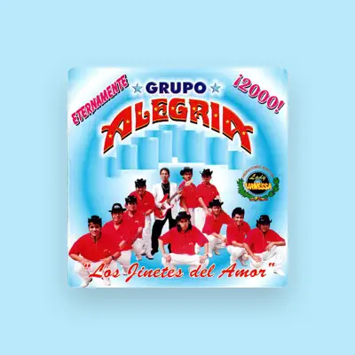 Listen to Grupo Alegria, watch music videos, read bio, see tour dates & more!