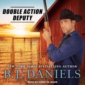 Double Action Deputy (Cardwell Ranch: Montana Legacy)