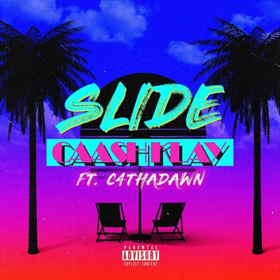 Slide (feat. C4thadawn) - Single