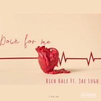 Down For Me (feat. Jae Lugo) - Single - Rich Hale