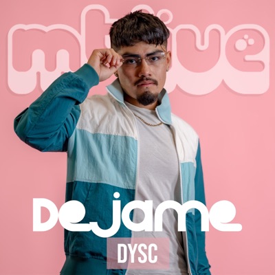 Déjame (feat. DYSC) [LIVE] - Single