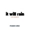 It Will Rain (Live) artwork