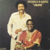 Mongo & Justo - Cantandole Al Amor