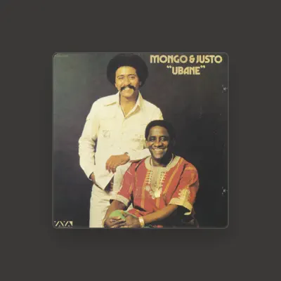 Listen to Mongo & Justo, watch music videos, read bio, see tour dates & more!