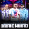 Dame Humo - Single