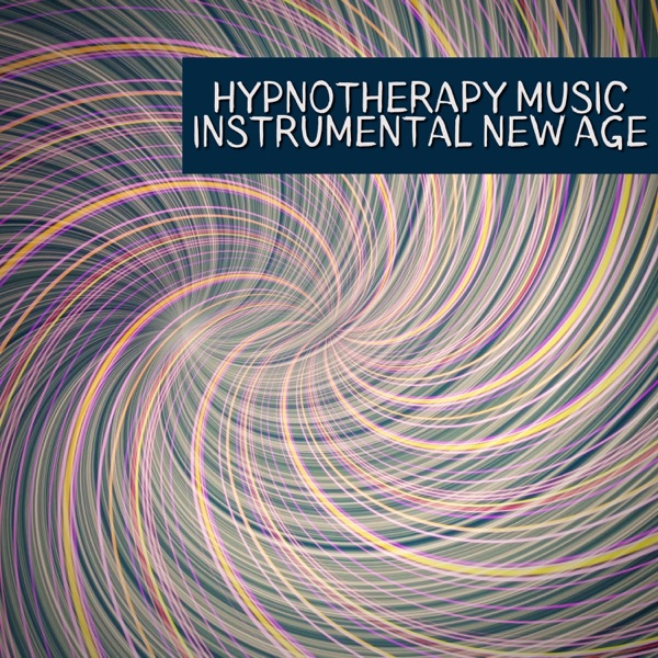 Hypnotherapy Music: Instrumental New Age