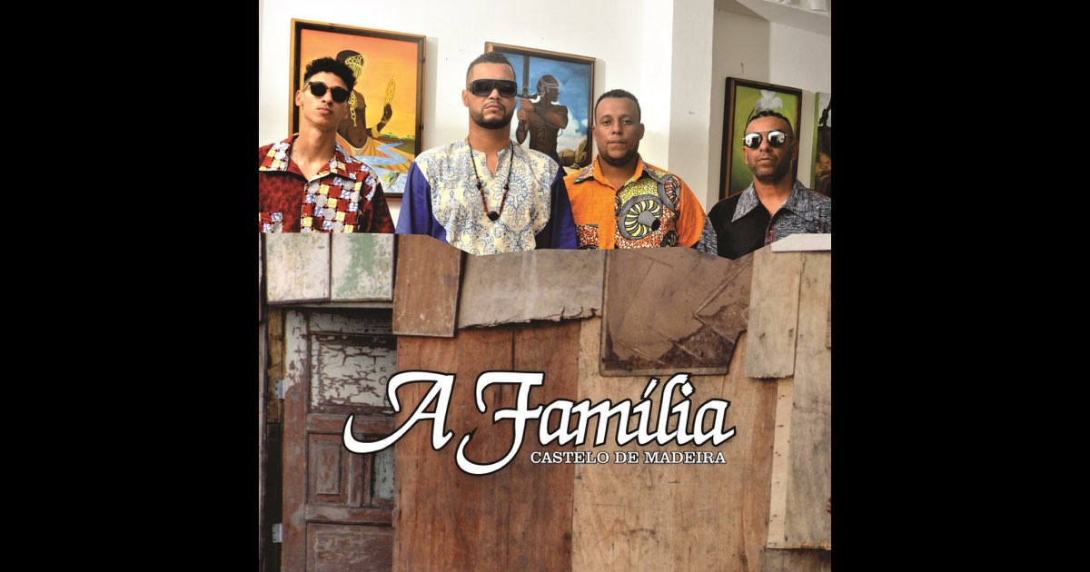 Castelo de Madeira - Single” álbum de A Família en Apple Music