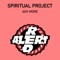 Any More (Luca Antolini Rmx) - Spiritual Project lyrics