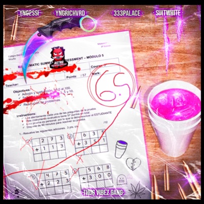 6.5 (feat. YNG2ssi, YNGrichvrd & Suitwhite) - Single