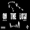 On The Low - Single