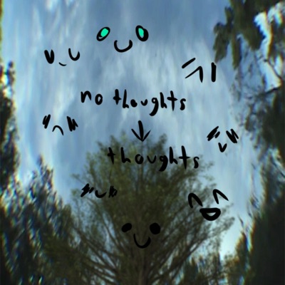 No Thoughts For Thoughts - Single