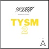 Tysm 2 - EP