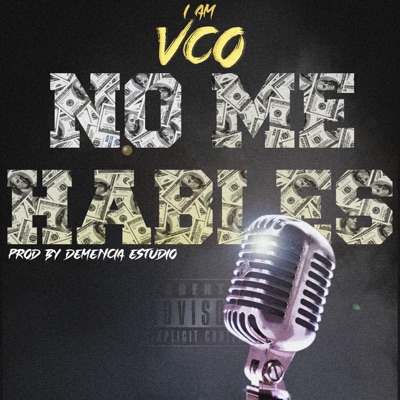 NO ME HABLES - Single