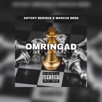 OMRINGAD - Single - Antony Berisha & Marcus Berg