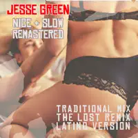 Jesse Green — Nice & Slow