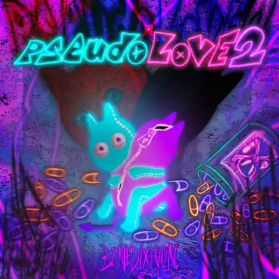 Ascolta 'pseudoLove2' di Benedixhion