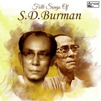 Folk Songs of S D Burman - Sachin Dev Burman