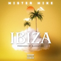 Ibiza - Single - Mister Mike