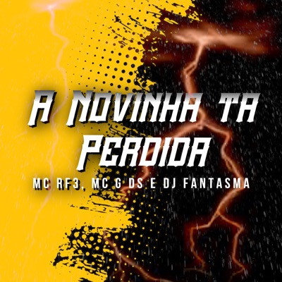 A Novinha Ta Perdida - Single
