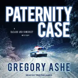 Paternity Case (Hazard and Somerset Mystery)