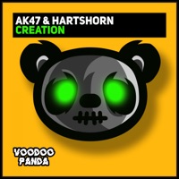 Creation - Single - AK47 & Hartshorn