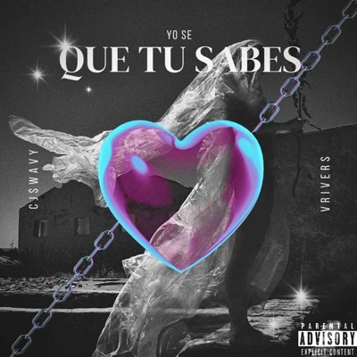 Yo Se Que Tu Sabes (feat. V Rivers) - Single
