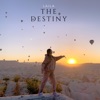 The Destiny - Single