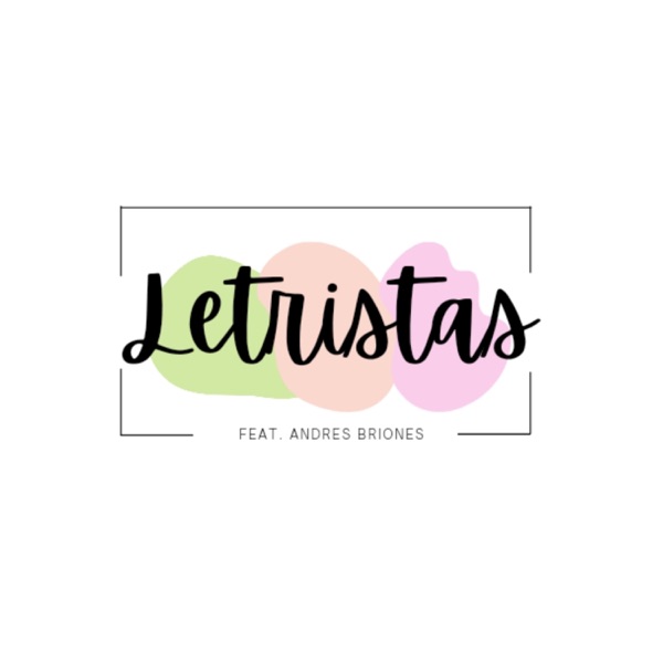 Letristas (feat. Andrés Briones)