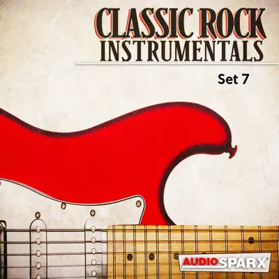 Listen to Classic Rock Instrumentals, Set 7 by Various Artists