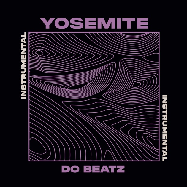 Yosemite (Instrumental) - Morceau par DC Beatz - Apple Music