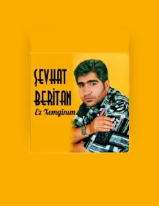 Şevhat Beritanを聴いたり、ミュージックビデオを鑑賞したり、経歴やツアー日程などを確認したりしましょう！