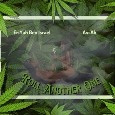 Roll another one (feat. Aviah) - Single