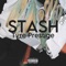 Stash - Tyre Prestige lyrics