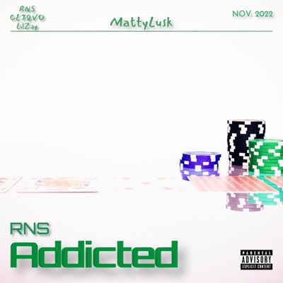 Addicted (feat. Cliqvo & LilZay) - Single
