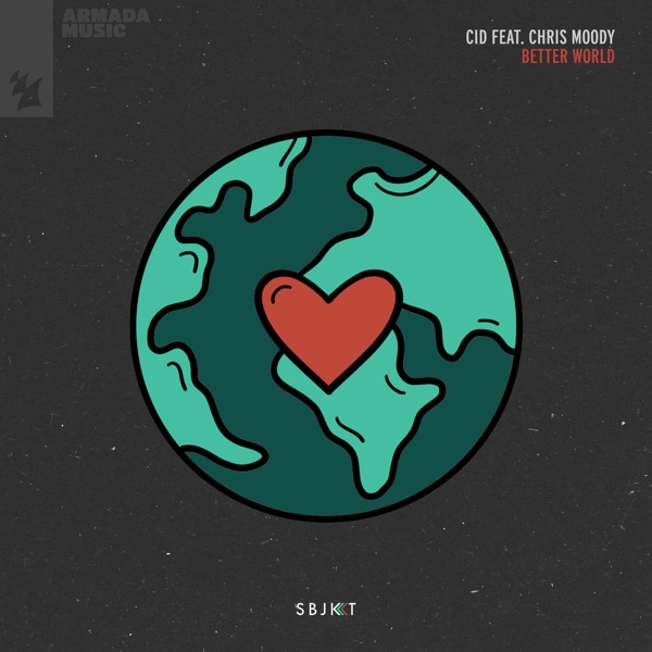 Better World (feat. Chris Moody) - Single