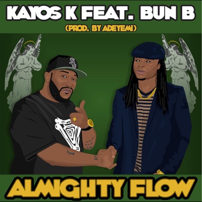 Almighty Flow (feat. Bun B) - Single