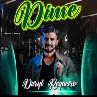 Dime - Single - Daryl Regueiro