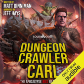 Dungeon Crawler Carl: A LitRPG/Gamelit Adventure (Unabridged) - Matt Dinniman Cover Art