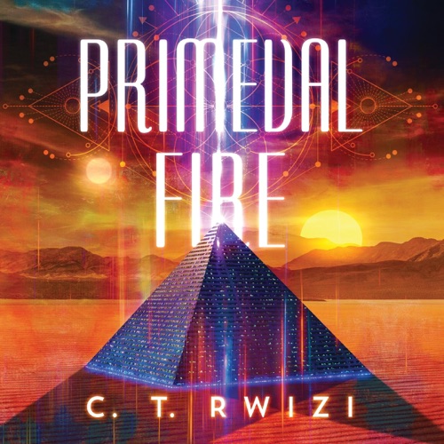 Primeval Fire: Scarlet Odyssey, Book 3 (Unabridged) cover