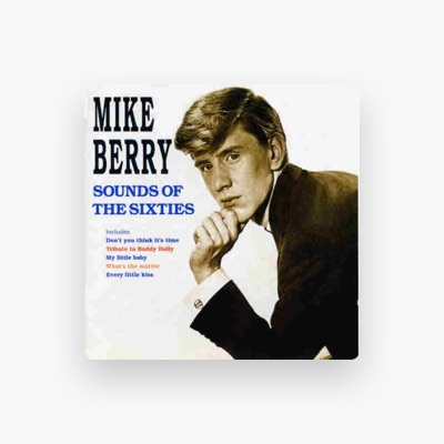 Listen to Mike Berry & The Outlaws, watch music videos, read bio, see tour dates & more!